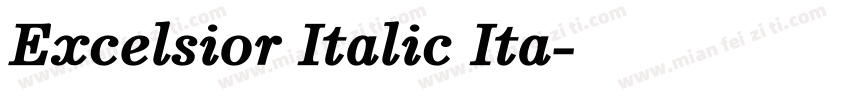 Excelsior Italic Ita字体转换